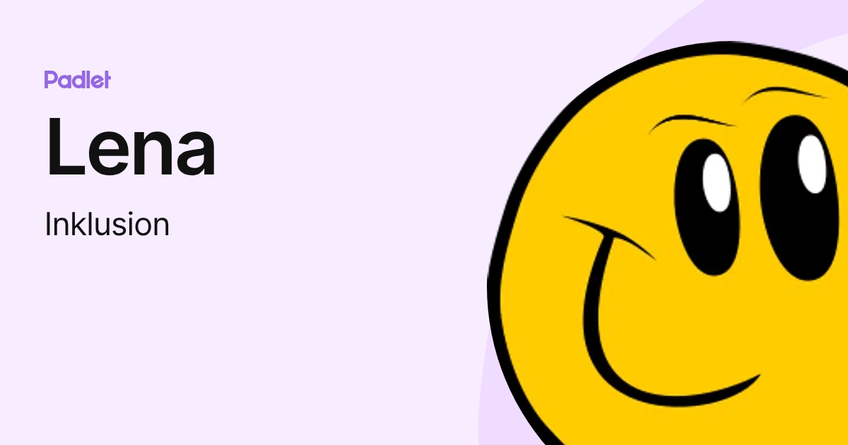 Lena (Inklusion) profile | Padlet