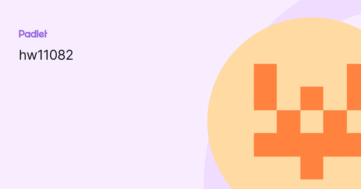 hw11082 profile | Padlet