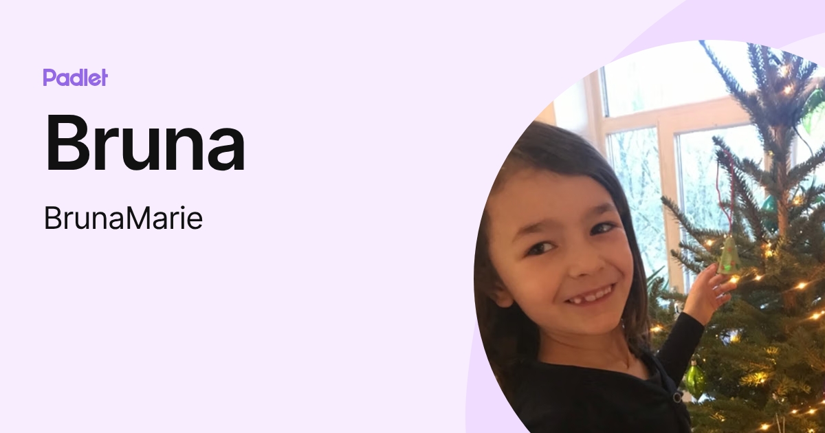 Bruna (BrunaMarie) profile | Padlet