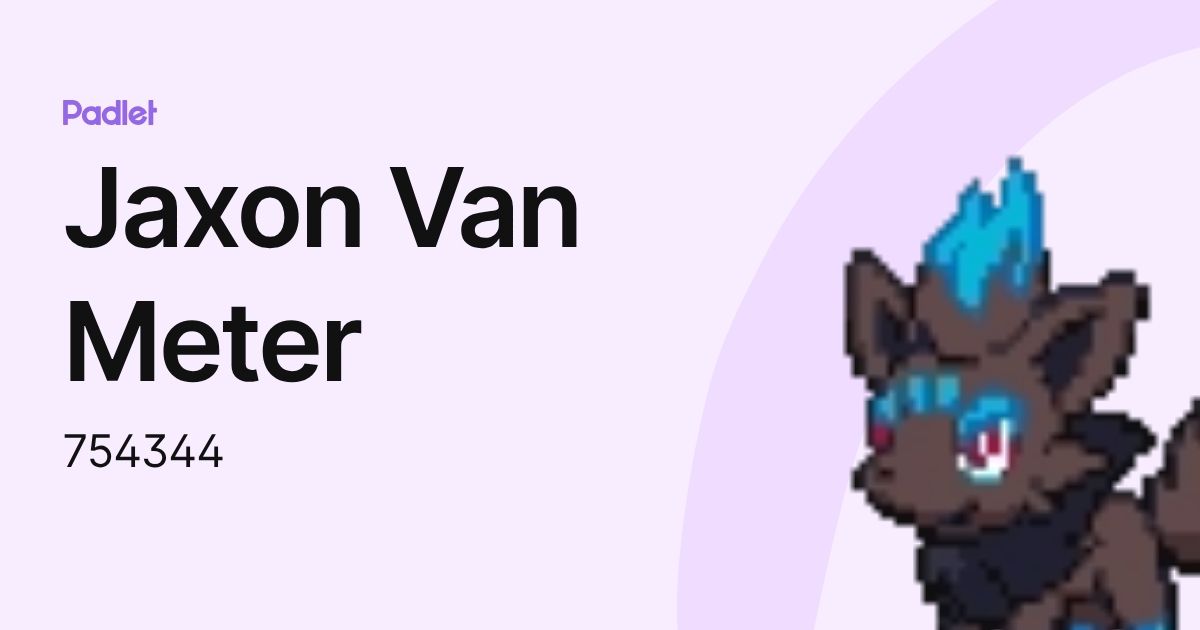 Jaxon Van Meter (754344) profile | Padlet