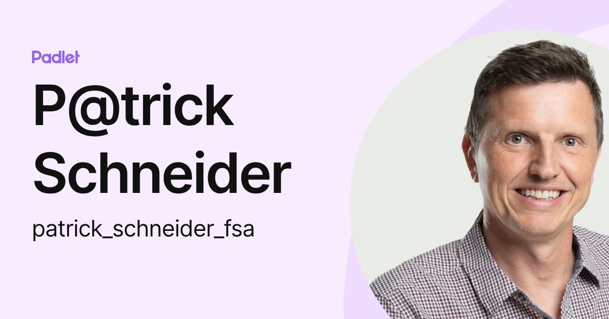 P@trick Schneider (patrick_schneider_fsa) profile | Padlet