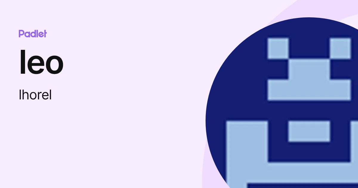 leo (lhorel) profile | Padlet