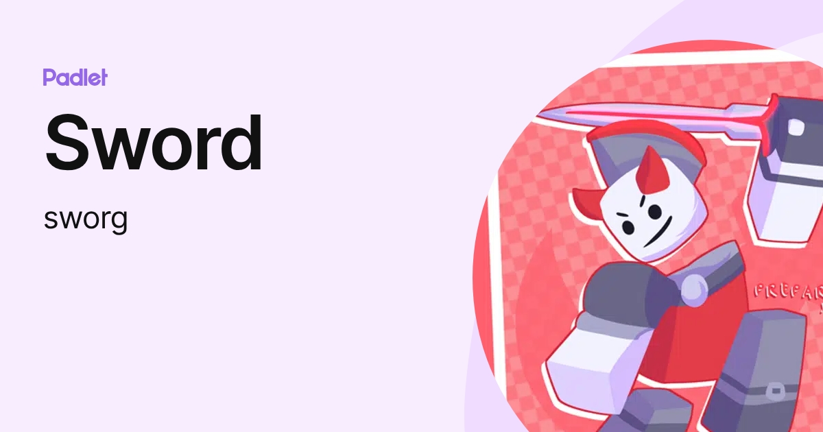 Sword (sworg) profile | Padlet