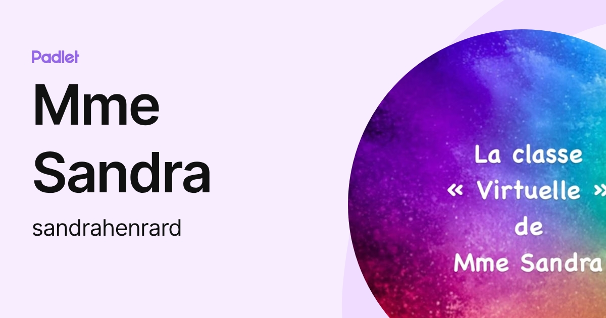 Mme Sandra (sandrahenrard) profile | Padlet