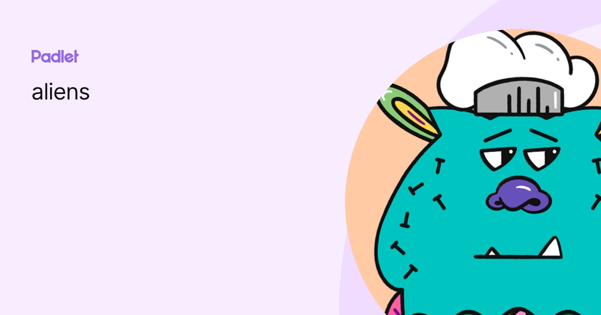 aliens profile | Padlet