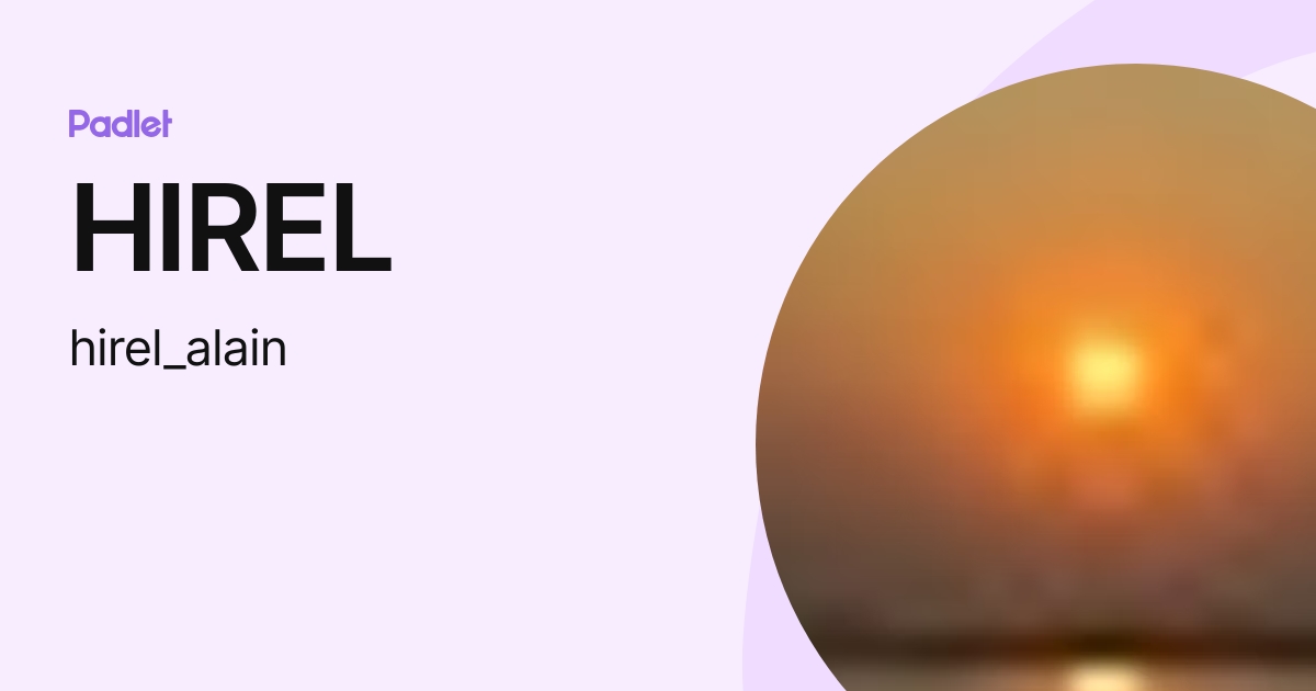 HIREL (hirel_alain) profile Padlet