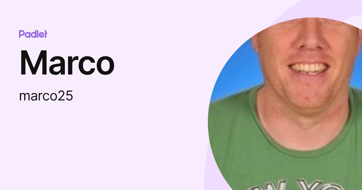 Marco (marco25) profile | Padlet
