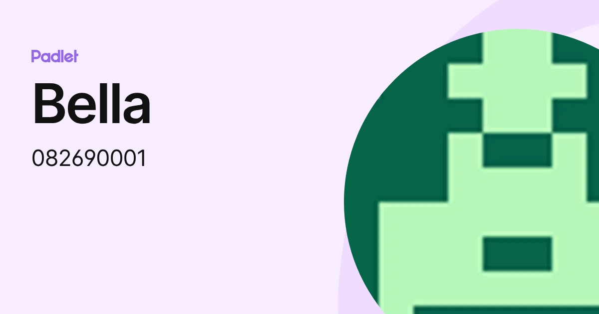 Bella (082690001) profile | Padlet