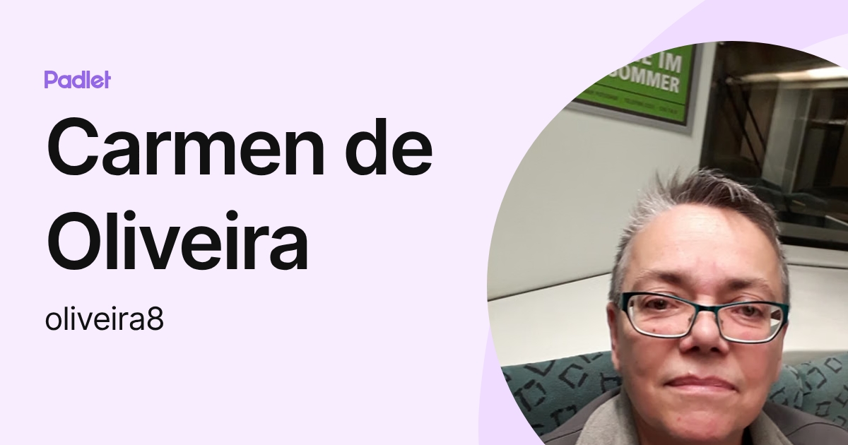 Carmen de Oliveira (oliveira8) profile | Padlet