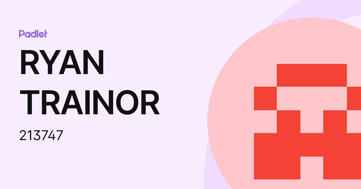 RYAN TRAINOR (213747) profile | Padlet