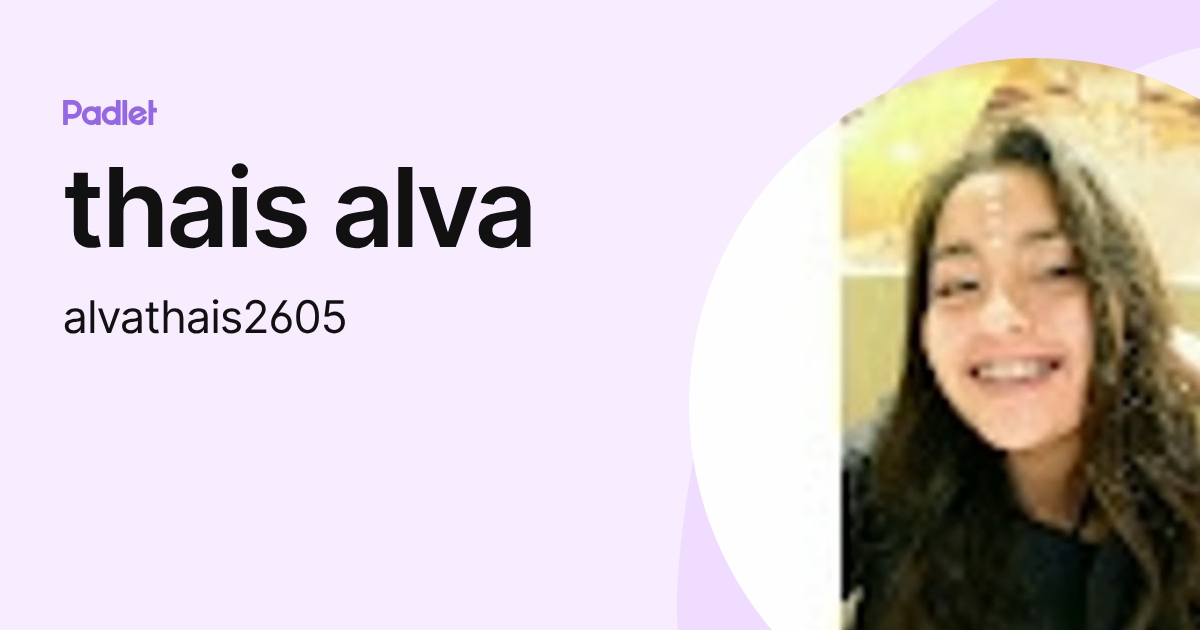 thais alva (alvathais2605) profile | Padlet