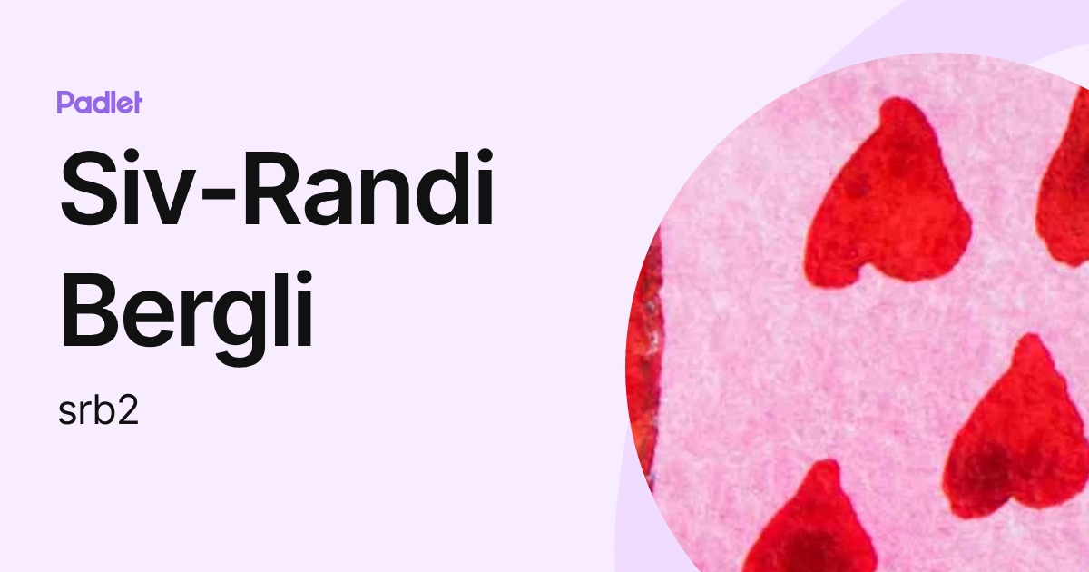 Siv-Randi Bergli (srb2) profile | Padlet