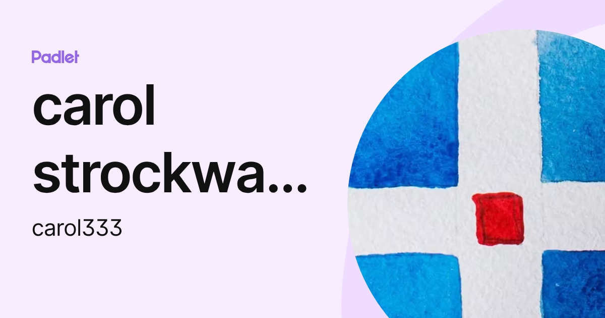 carol strockwasson (carol333) profile | Padlet