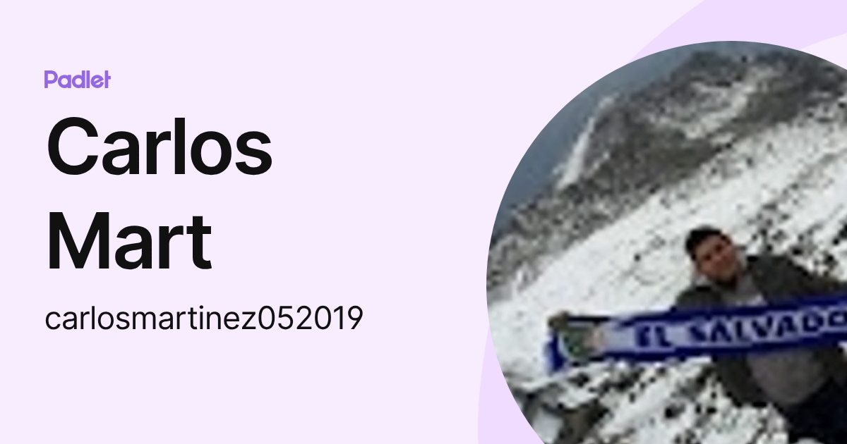 Carlos Mart (carlosmartinez052019) profile | Padlet