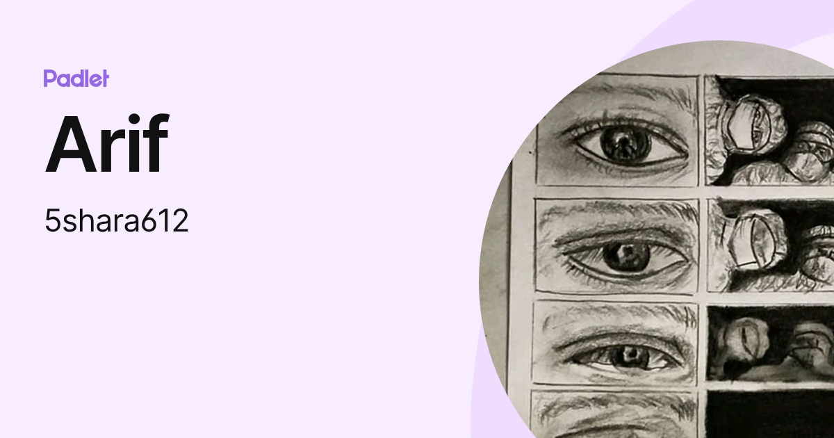 Arif (5shara612) profile | Padlet