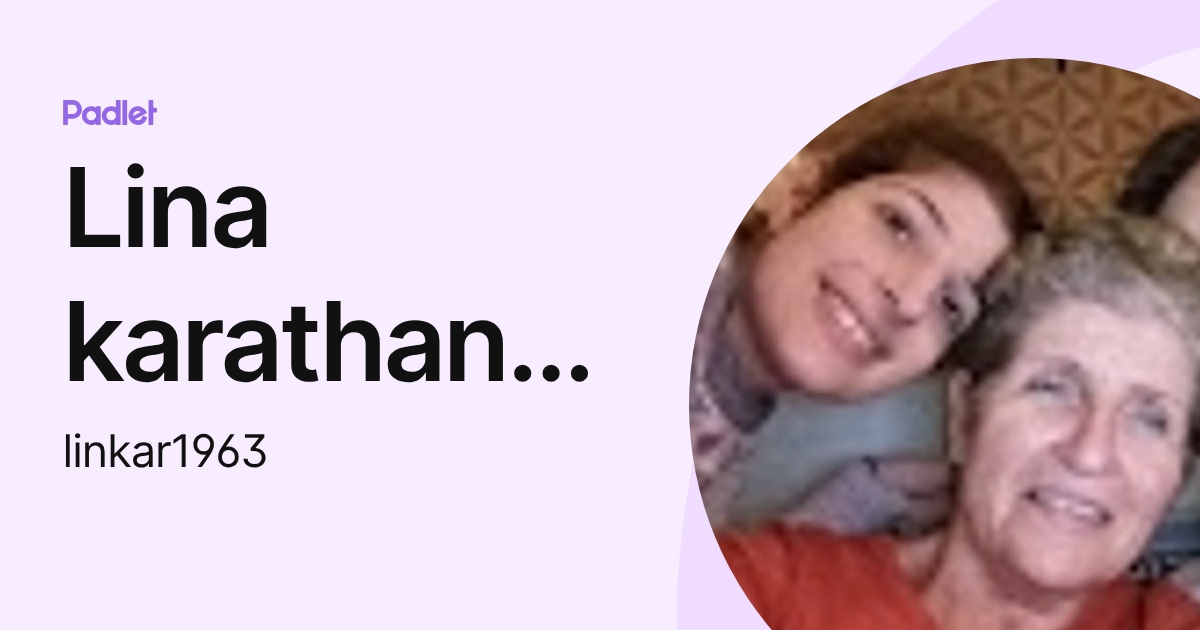 Lina karathanou (linkar1963) profile | Padlet
