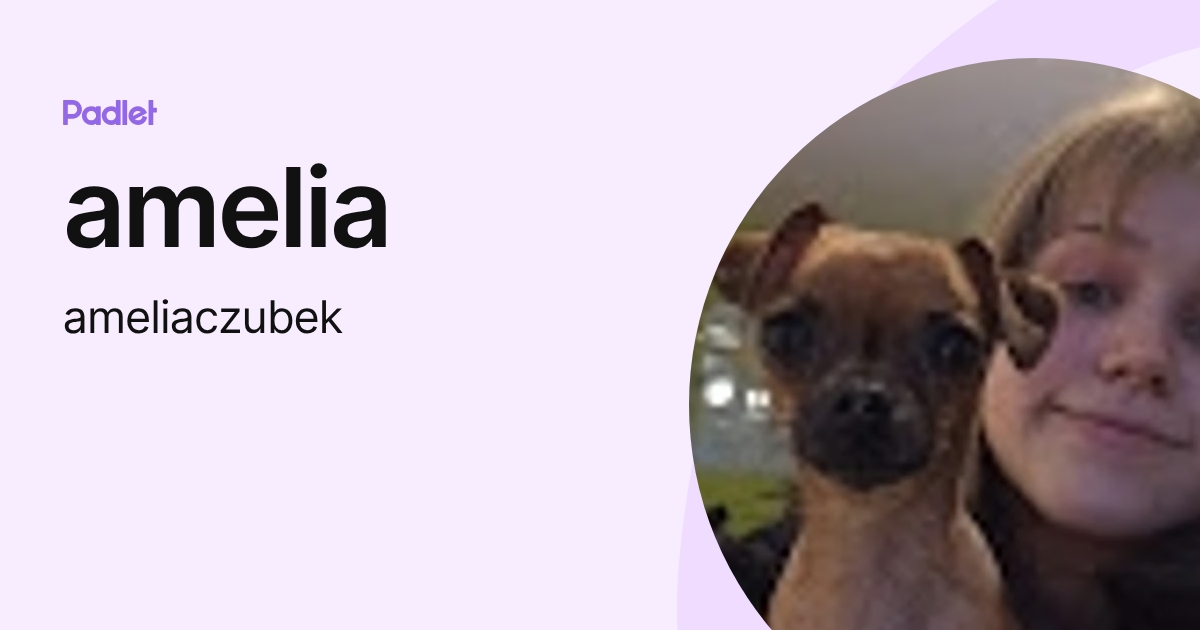 amelia (ameliaczubek) profile | Padlet