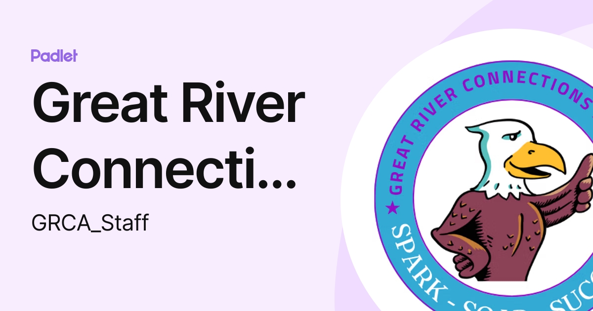 great-river-connections-academy-grca-staff-profile-padlet