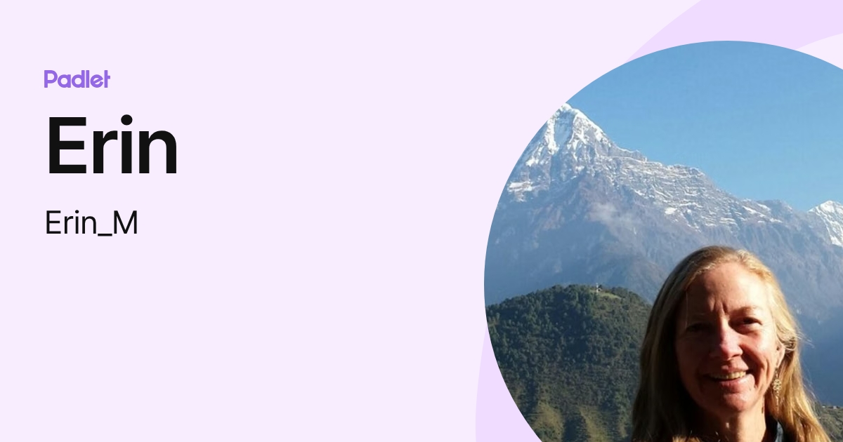 Erin (Erin_M) profile | Padlet