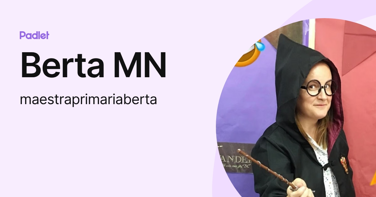 Berta MN (maestraprimariaberta) profile | Padlet