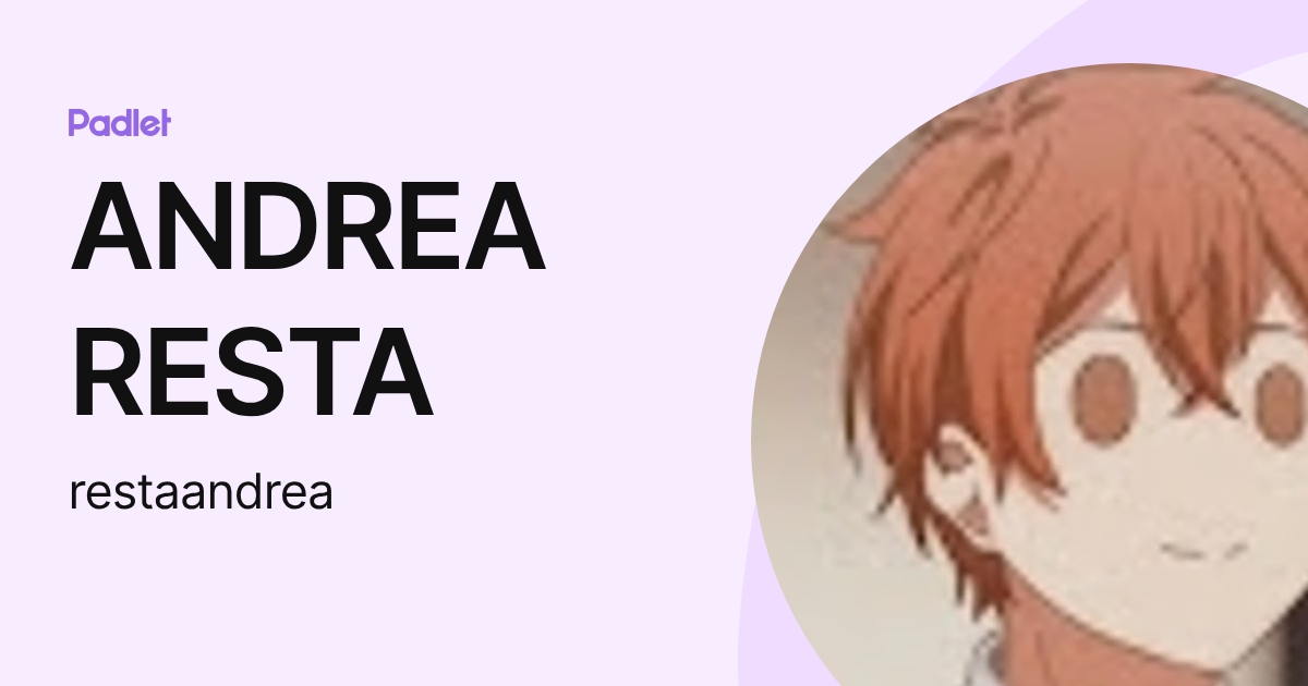 ANDREA RESTA (restaandrea) profile | Padlet
